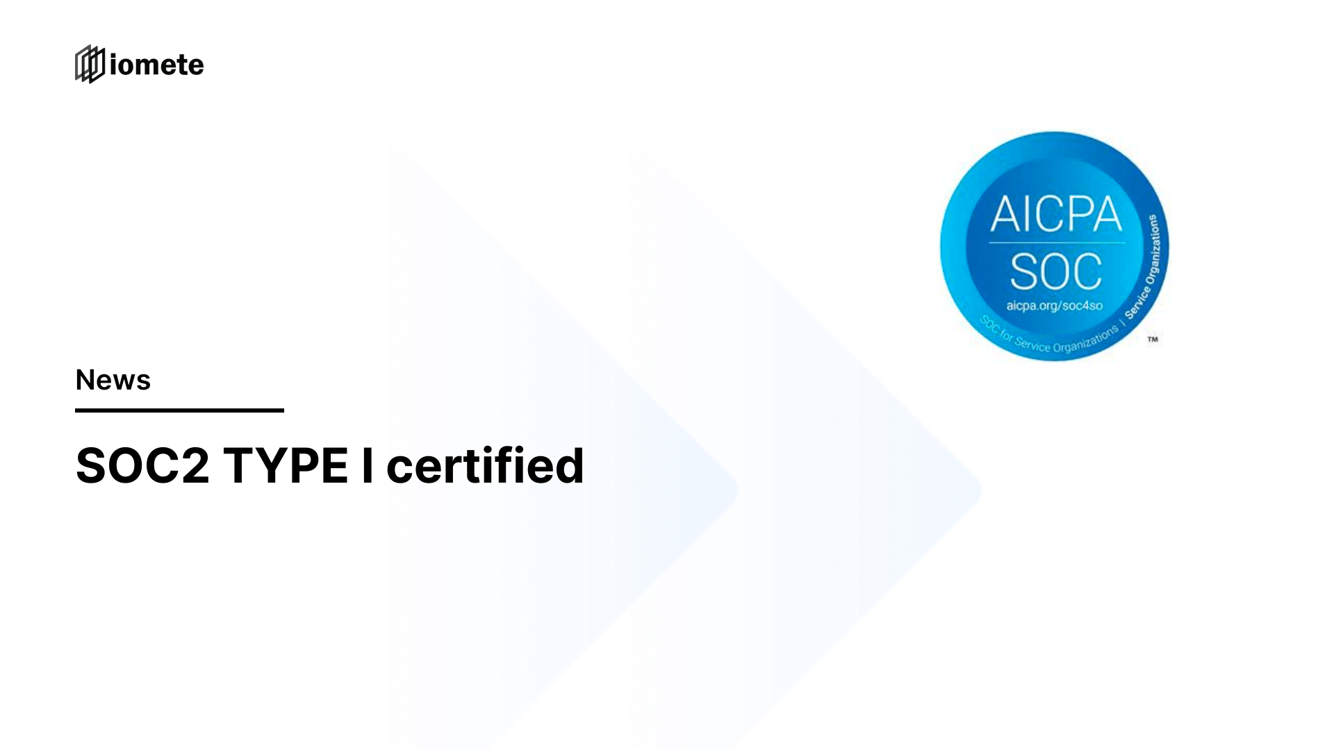 SOC-2 Type I compliance IOMETE