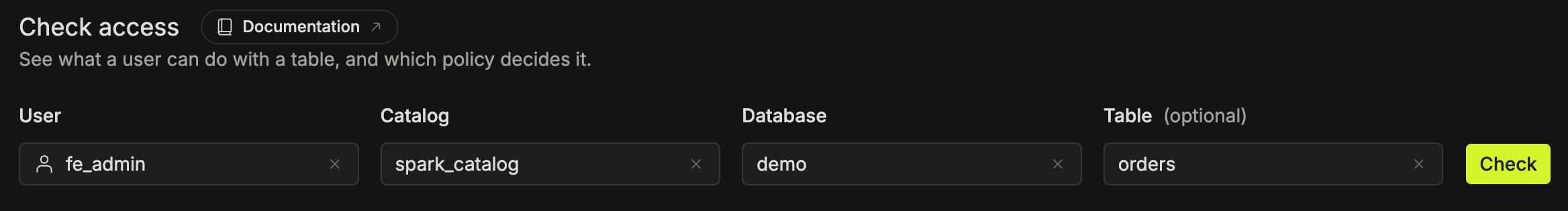 Check access form with User, Catalog, Database, and Table filled in, and a partial-access result below it | IOMETE