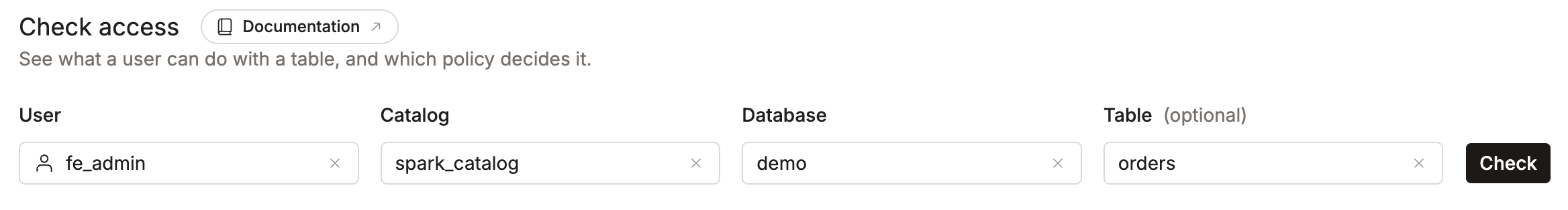 Check access form with User, Catalog, Database, and Table filled in, and a partial-access result below it | IOMETE