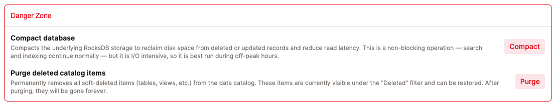 Danger Zone panel with Compact database and Purge deleted catalog items actions | IOMETE